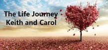 Life journey of Keith and&nbsp;Carol